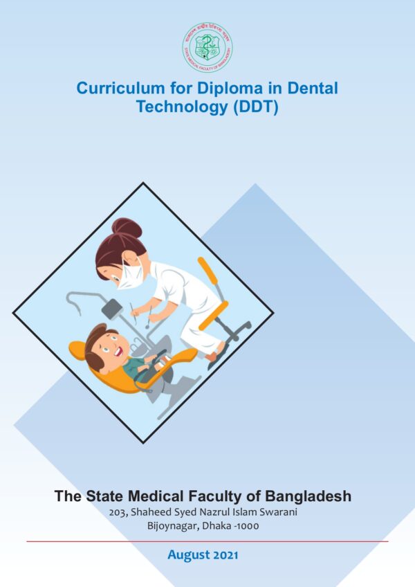Curriculum for Diploma in Dental Technology (DDT)