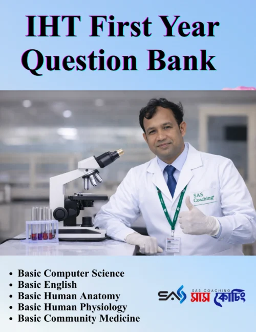 IHT First Year Question Bank